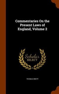 Couverture_Commentaries On the Present Laws of England, Volume 2