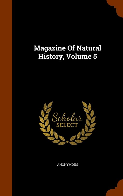 Front cover_Magazine Of Natural History, Volume 5