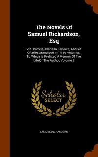 Front cover_The Novels Of Samuel Richardson, Esq