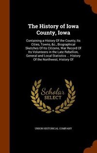 Front cover_The History of Iowa County, Iowa