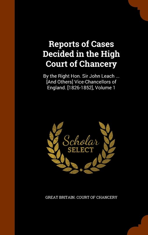 Couverture_Reports of Cases Decided in the High Court of Chancery