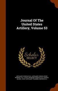 Front cover_Journal Of The United States Artillery, Volume 53