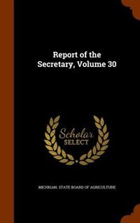 Couverture_Report of the Secretary, Volume 30