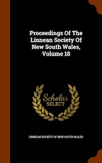 Couverture_Proceedings Of The Linnean Society Of New South Wales, Volume 18