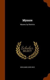 Mysore: Mysore, by Districts