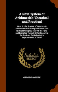 Front cover_A New System of Arithmetick Theorical and Practical