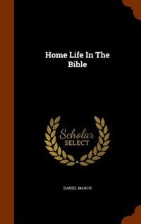 Couverture_Home Life In The Bible