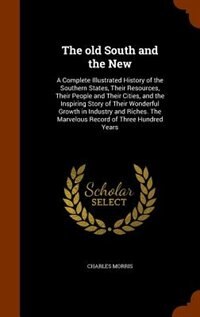 Front cover_The old South and the New
