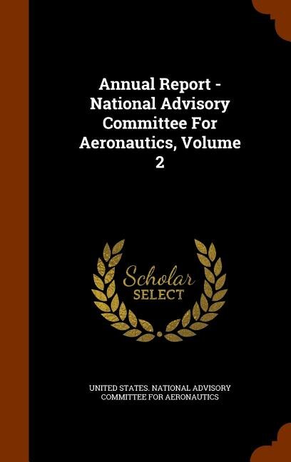 Front cover_Annual Report - National Advisory Committee For Aeronautics, Volume 2
