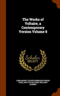 Front cover_The Works of Voltaire, a Contemporary Version Volume 8