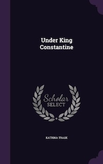 Under King Constantine