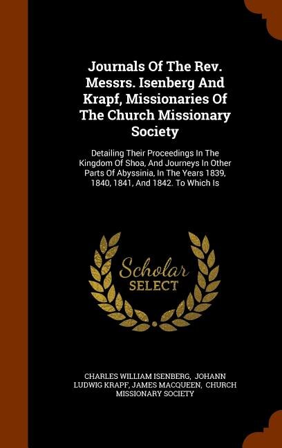 Front cover_Journals Of The Rev. Messrs. Isenberg And Krapf, Missionaries Of The Church Missionary Society
