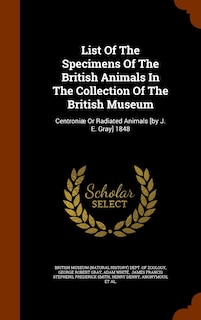 Front cover_List Of The Specimens Of The British Animals In The Collection Of The British Museum