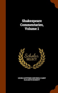 Front cover_Shakespeare Commentaries, Volume 1