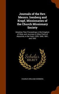 Front cover_Journals of the Rev. Messrs. Isenberg and Krapf, Missionaries of the Church Missionary Society