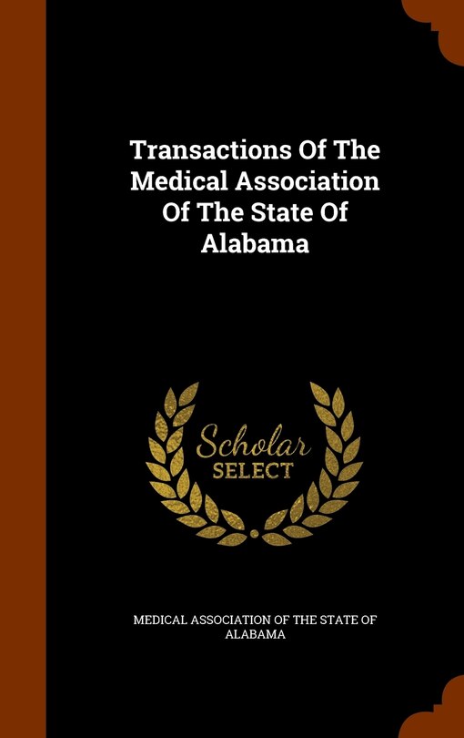 Front cover_Transactions Of The Medical Association Of The State Of Alabama