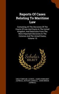 Couverture_Reports Of Cases Relating To Maritime Law