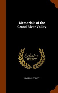 Front cover_Memorials of the Grand River Valley