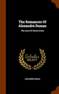 Couverture_The Romances Of Alexandre Dumas