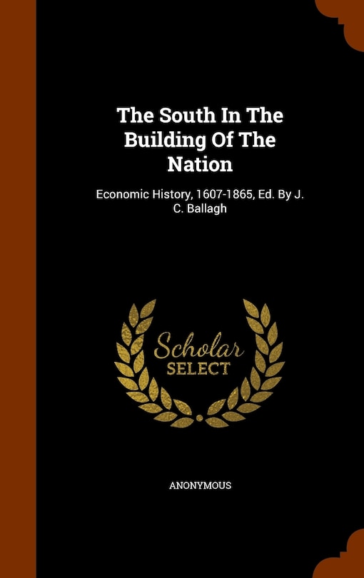 Front cover_The South In The Building Of The Nation