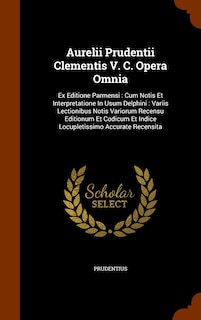 Front cover_Aurelii Prudentii Clementis V. C. Opera Omnia