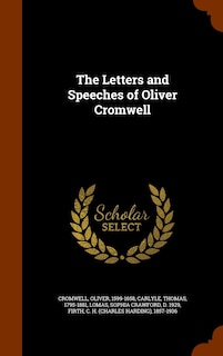 Front cover_The Letters and Speeches of Oliver Cromwell
