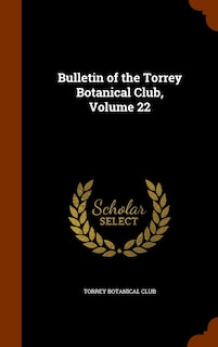 Front cover_Bulletin of the Torrey Botanical Club, Volume 22