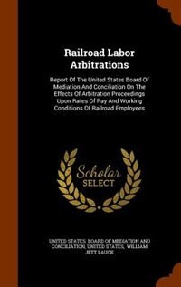 Front cover_Railroad Labor Arbitrations
