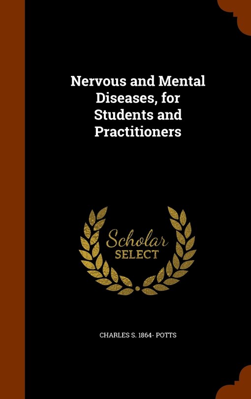Front cover_Nervous and Mental Diseases, for Students and Practitioners