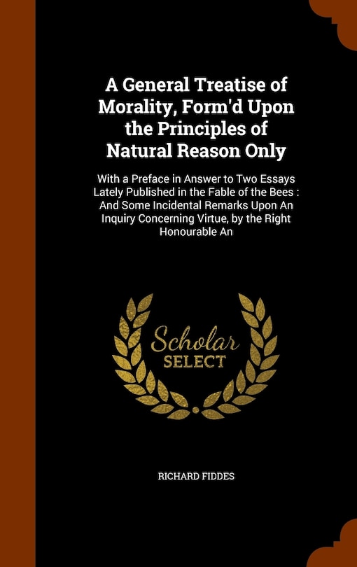 Couverture_A General Treatise of Morality, Form'd Upon the Principles of Natural Reason Only