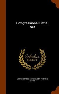 Couverture_Congressional Serial Set