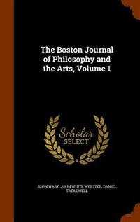 Couverture_The Boston Journal of Philosophy and the Arts, Volume 1