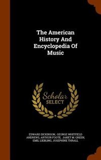 Couverture_The American History And Encyclopedia Of Music