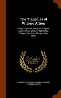 Front cover_The Tragedies of Vittorio Alfieri