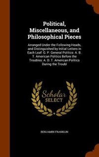 Couverture_Political, Miscellaneous, and Philosophical Pieces