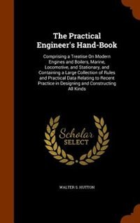 Front cover_The Practical Engineer's Hand-Book