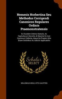 Front cover_Nemesis Norbertina Seu Methodus Corrigendi Canonicos Regulares Ordinis Praemonstratensis