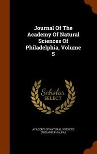 Front cover_Journal Of The Academy Of Natural Sciences Of Philadelphia, Volume 5