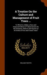 Couverture_A Treatise On the Culture and Management of Fruit Trees ...