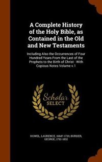 Couverture_A Complete History of the Holy Bible, as Contained in the Old and New Testaments