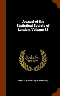 Front cover_Journal of the Statistical Society of London, Volume 33