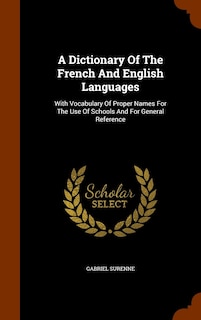 Front cover_A Dictionary Of The French And English Languages
