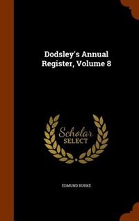 Front cover_Dodsley's Annual Register, Volume 8
