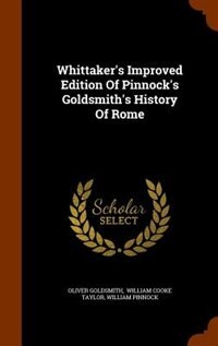 Couverture_Whittaker's Improved Edition Of Pinnock's Goldsmith's History Of Rome