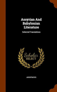 Front cover_Assyrian And Babylonian Literature
