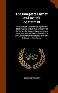 Front cover_The Complete Farrier, and British Sportsman