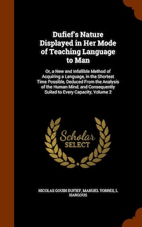 Couverture_Dufief's Nature Displayed in Her Mode of Teaching Language to Man