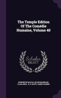 Front cover_The Temple Edition Of The Comédie Humaine, Volume 40