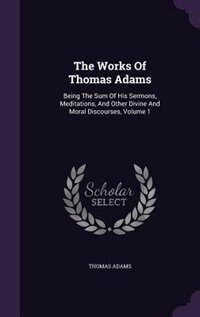 Front cover_The Works Of Thomas Adams