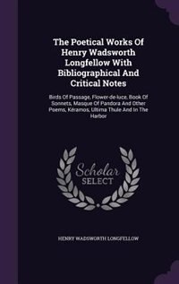 Couverture_The Poetical Works Of Henry Wadsworth Longfellow With Bibliographical And Critical Notes